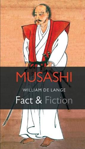 Musashi: Fact & Fiction