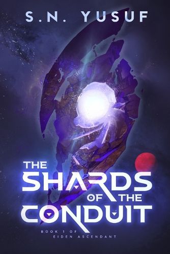Cover image for The Shards of the Conduit