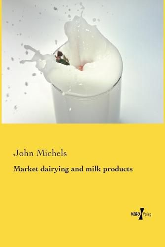 Market dairying and milk products