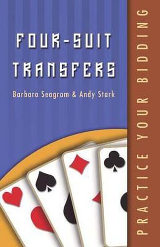 Cover image for Practice Your Bidding: Four-suit Transfers