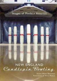 Cover image for New England Candlepin Bowling