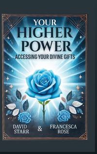 Cover image for Your Higher Power