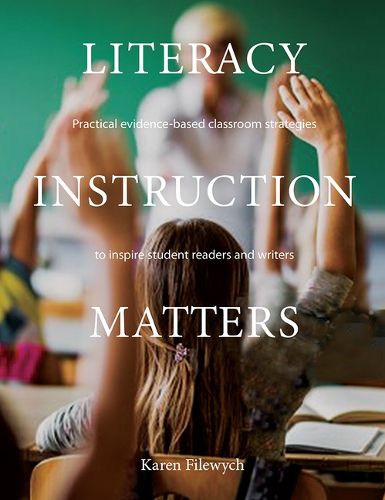 Cover image for Literacy Instruction Matters