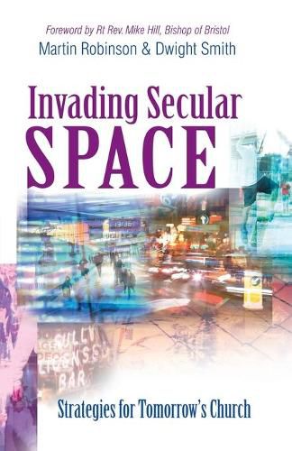 Cover image for Invading Secular Space: Strategies for Tomorrow's Church