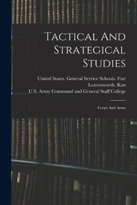 Cover image for Tactical And Strategical Studies