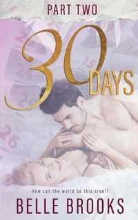 Cover image for 30 Days: Part Two