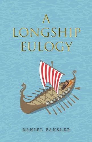 Cover image for A Longship Eulogy