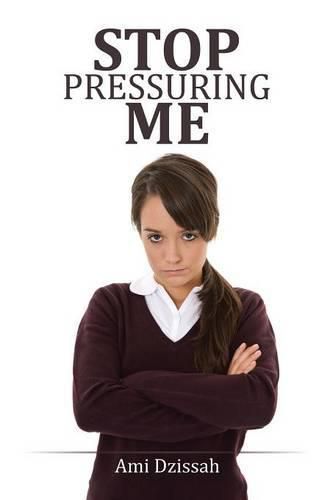 Cover image for Stop Pressuring Me