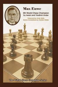 Cover image for Max Euwe: Fifth World Chess Champion