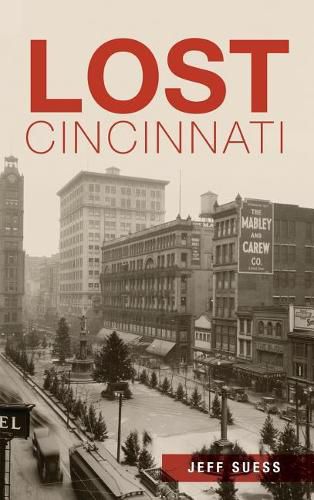 Cover image for Lost Cincinnati