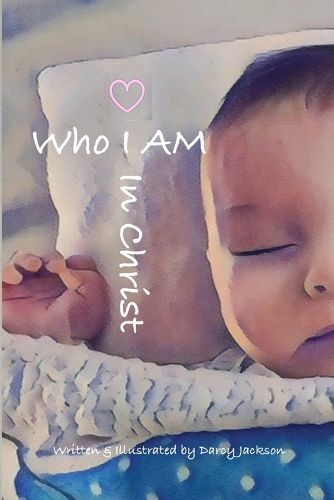 Cover image for Who I AM In Christ