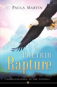 Cover image for The Pretrib Rapture