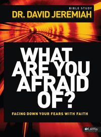 Cover image for What Are You Afraid Of? Member Book