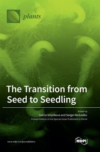 Cover image for The Transition from Seed to Seedling