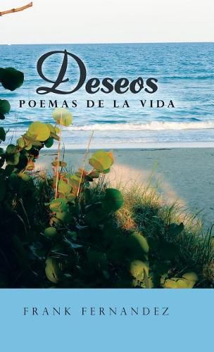 Cover image for Deseos: Poemas de la vida