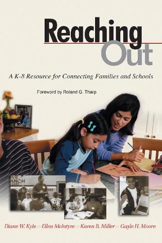 Reaching Out: A K-8 Resource for Connecting Families and Schools