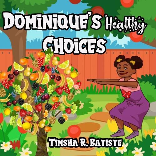 Cover image for Dominique's Healthy Choices