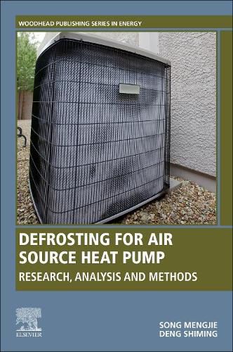 Cover image for Defrosting for Air Source Heat Pump: Research, Analysis and Methods