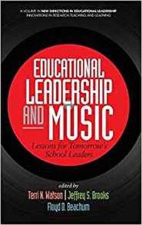 Cover image for Educational Leadership and Music: Lessons for Tomorrow's School Leaders