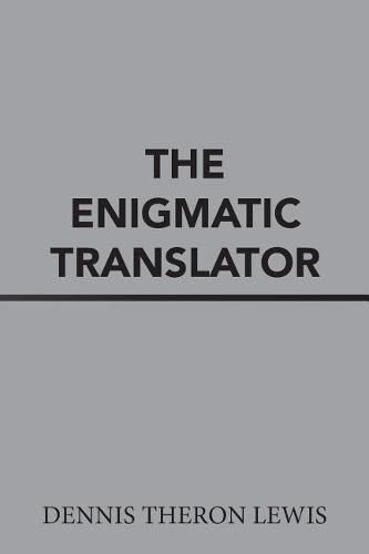 Cover image for The Enigmatic Translator