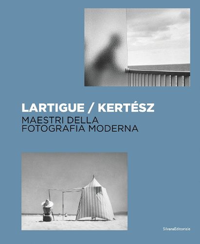 Lartigue | Kertesz