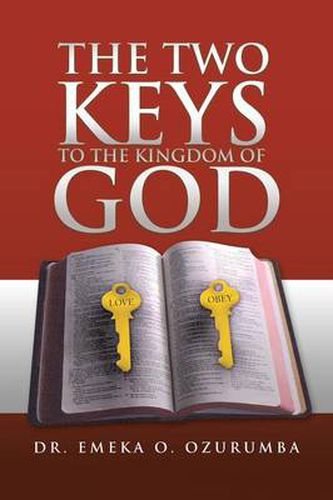 Cover image for The Two Keys to the Kingdom of God