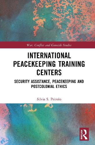 Cover image for International Peacekeeping Training Centers