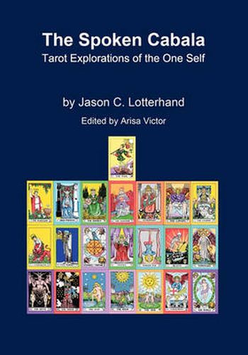 Cover image for The Spoken Cabala: Tarot Explorations of the One Self