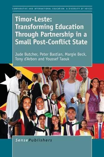 Cover image for Timor-Leste: Transforming Education Through Partnership in a Small Post-Conflict State