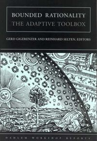 Cover image for Bounded Rationality: The Adaptive Toolbox