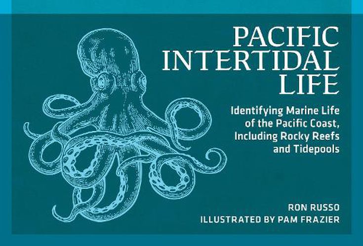 Cover image for Pacific Intertidal Life