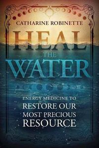 Cover image for Heal the Water