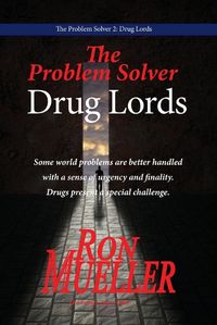 Cover image for The Problem Solver 2: Drug Lords