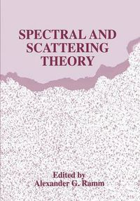 Cover image for Spectral and Scattering Theory