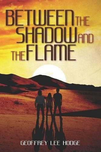 Cover image for Between the Shadow and the Flame