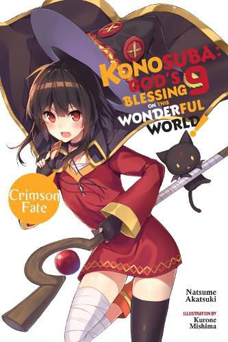 Cover image for Konosuba: God's Blessing on This Wonderful World!, Vol. 9 (light novel)