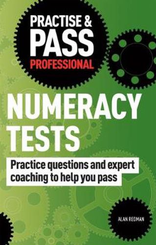 Cover image for Practise & Pass Professional: Numeracy Tests