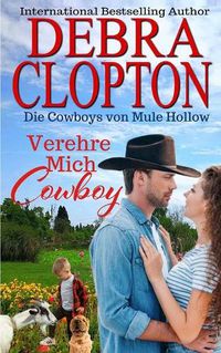 Cover image for Verehre Mich, Cowboy