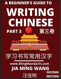 Cover image for A Beginner's Guide To Writing Chinese (Part 3)