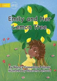 Cover image for Emily And Her Lemon Tree