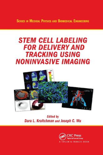 Cover image for Stem Cell Labeling for Delivery and Tracking Using Noninvasive Imaging