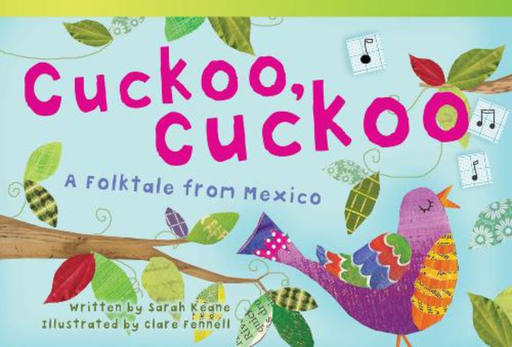Cover image for Cuckoo, Cuckoo: A Folktale from Mexico