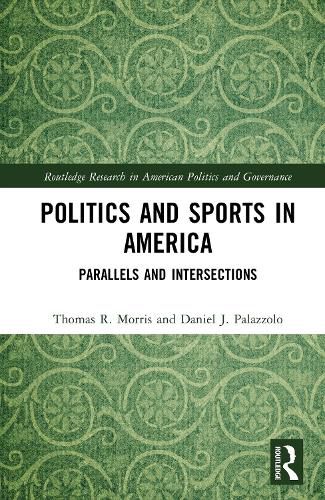 Cover image for Politics and Sports in America