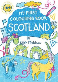 Cover image for My First Colouring Book: Scotland