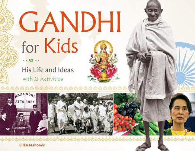 Cover image for Gandhi for Kids: His Life and Ideas, with 21 Activities