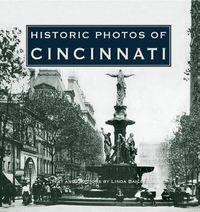 Cover image for Historic Photos of Cincinnati