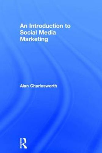 Cover image for An Introduction to Social Media Marketing
