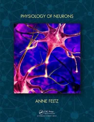 Cover image for Physiology of Neurons