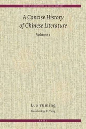 Cover image for A Concise History of Chinese Literature (2 vols.)