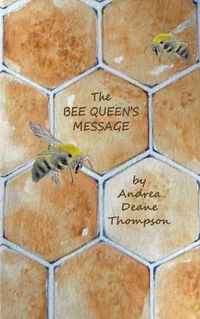 Cover image for The Bee Queen's Message